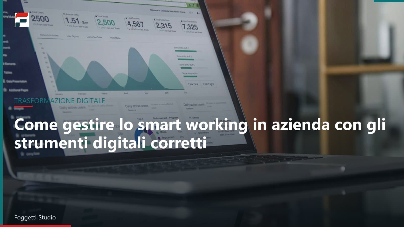 Come gestire lo smart working in azienda con gli strumenti digitali corretti