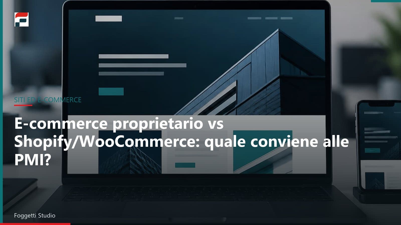 E-commerce proprietario vs Shopify/WooCommerce: quale conviene alle PMI?