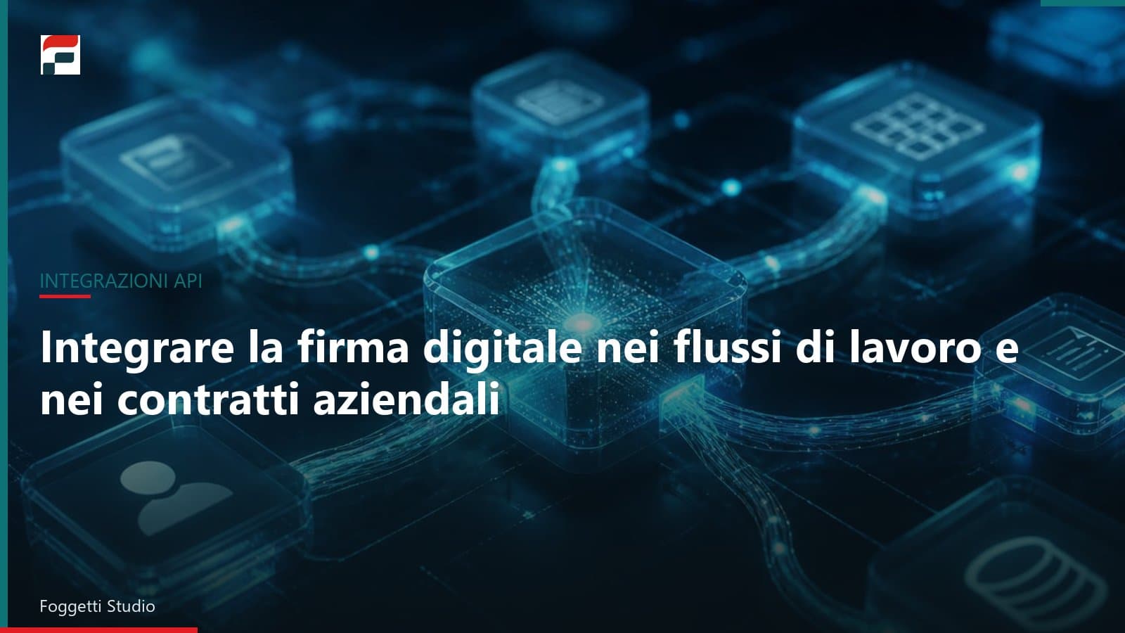 Integrare la firma digitale nei flussi di lavoro e nei contratti aziendali