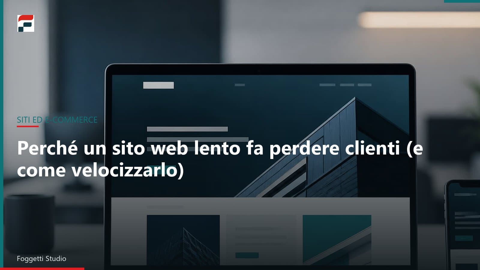 Perché un sito web lento fa perdere clienti (e come velocizzarlo)
